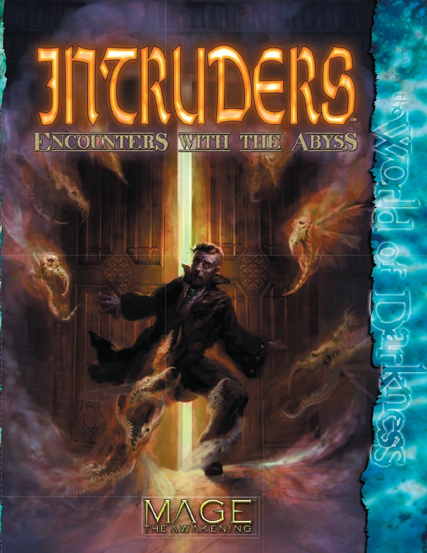 Intruders: Encounters with the Abyss