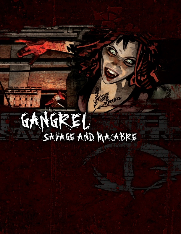 Gangrel: Savage and Macabre