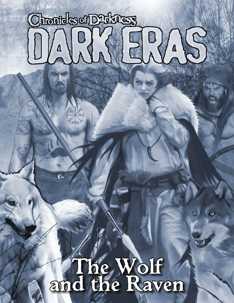 Dark Eras: The Wolf and the Raven